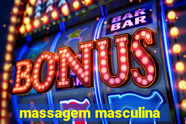 massagem masculina